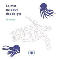 La mer au bout des doigts