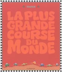 La plus grande course du monde