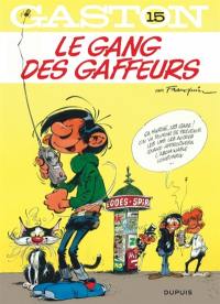 Gaston. Vol. 15. Le gang des gaffeurs