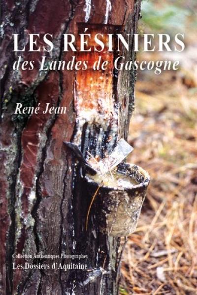 Les résiniers des Landes de Gascogne