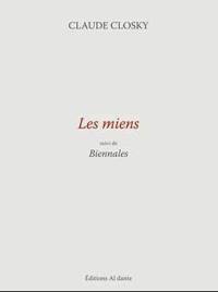 Les miens. Biennales