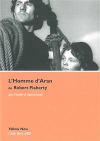 L'homme d'Aran de Robert Flaherty : mythe, île et cinéma