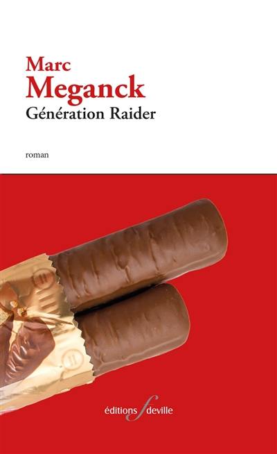 Génération Raider