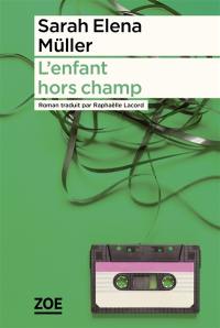 L'enfant hors champ