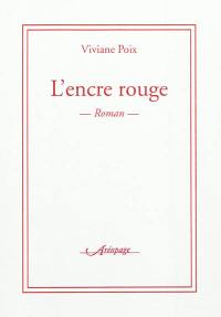 L'encre rouge