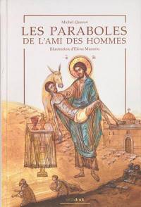 Les paraboles de l'ami des hommes