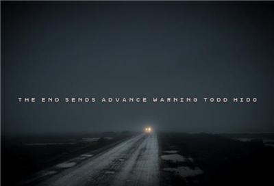 Todd Hido The End Sends Advance Warning