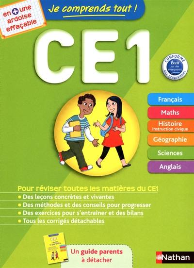 Je comprends tout ! CE1 : tout le programme du CE1