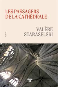 Les passagers de la cathédrale