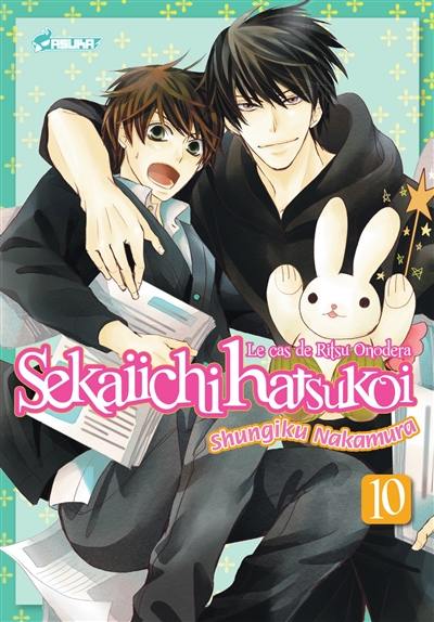 Sekaiichi hatsukoi : le cas de Ritsu Onodera. Vol. 10