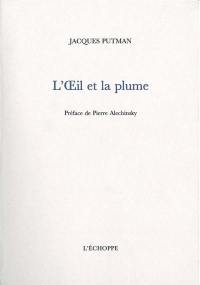 L'oeil et la plume