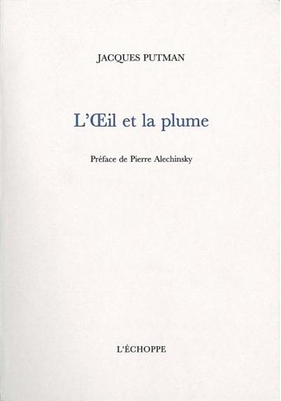 L'oeil et la plume