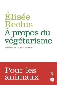 A propos du végétarisme. La grande famille