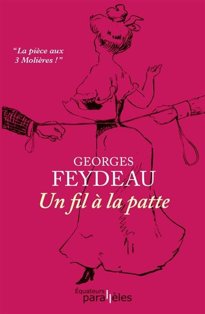 Un fil à la patte : comédie