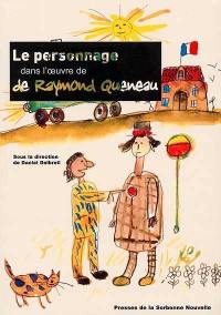 Le personnage dans l'oeuvre de Raymond Queneau