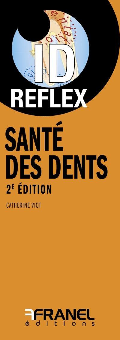 Santé des dents