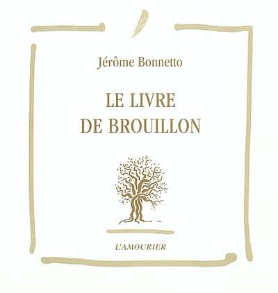 Le livre de brouillon