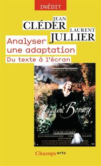 Analyser une adaptation : du texte à l'écran