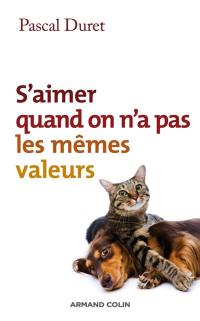 S'aimer quand on n'a pas les mêmes valeurs