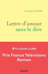 Lettre d'amour sans le dire