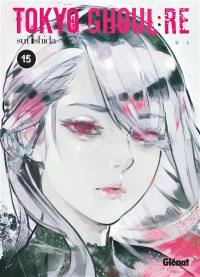 Tokyo ghoul Re. Vol. 15