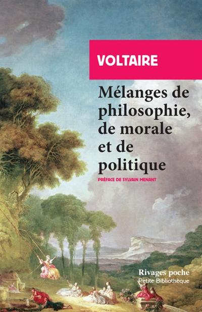 Mélanges de philosophie, de morale et de politique