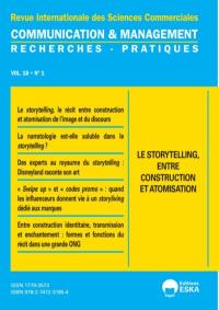 Communication & management, n° 18-1. Le storytelling, entre construction et atomisation