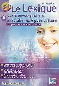 Le lexique des aides-soignants et des auxiliaires de puériculture