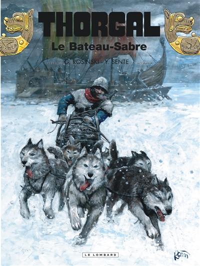 Thorgal. Vol. 33. Le bateau-sabre