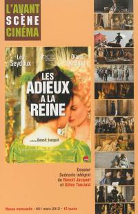 Avant-scène cinéma (L'), n° 601. Les adieux à la reine : un film de Benoît Jacquot