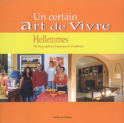 Un certain art de vivre : Hellemmes