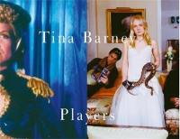 Tina Barney Players