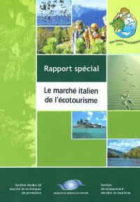 Le marché italien de l'écotourisme : rapport spécial, numéro 13