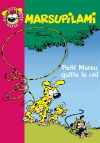 Marsupilami. Vol. 9. Petit Marsu quitte le nid