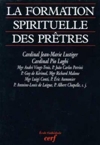 La formation spirituelle des prêtres