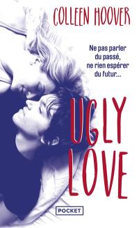 Ugly love