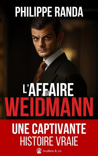 L'affaire Weidmann