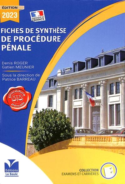 Fiches de synthèse de procédure pénale