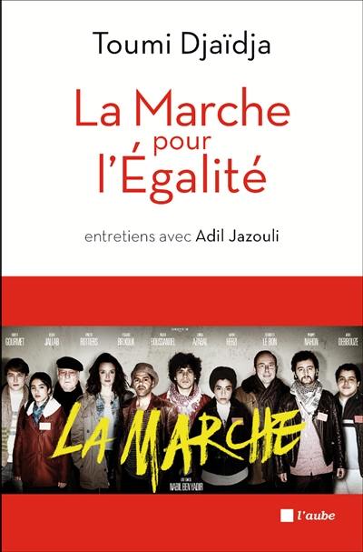 La marche pour l'égalité : une histoire dans l'Histoire