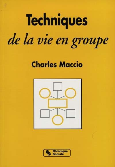 Techniques de la vie en groupe