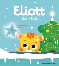 Eliott. Vol. 5. Eliott attend Noël