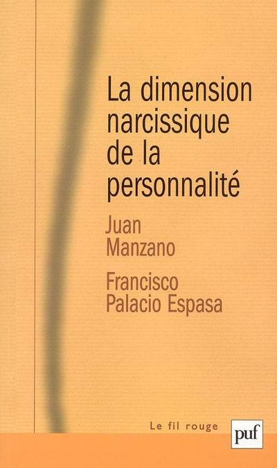 La dimension narcissique de la personnalité