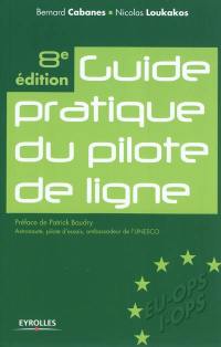 Guide pratique du pilote de ligne