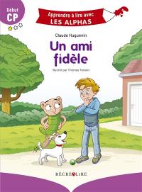 Un ami fidèle : début CP