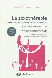 La sexothérapie : quelle thérapie choisir en sexologie clinique ?