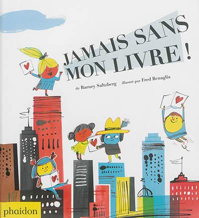 Jamais sans mon livre !