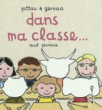 Dans ma classe...