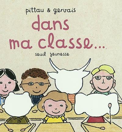 Dans ma classe...