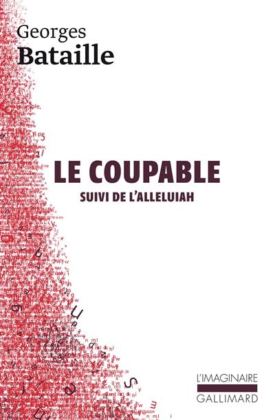 Le coupable. Alleluiah. L'Alleluiah : somme athéologique II