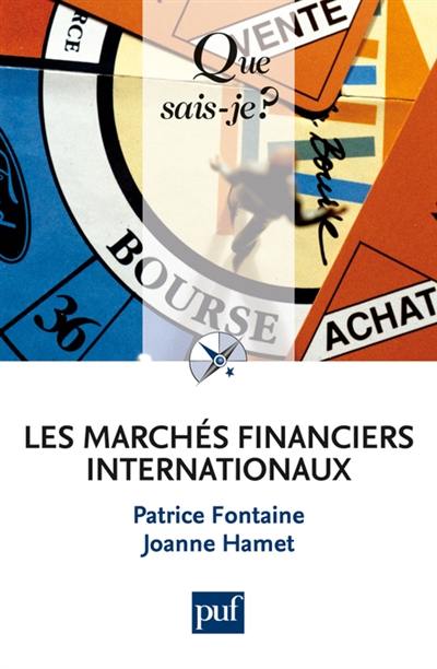 Les marchés financiers internationaux : le marché international des capitaux